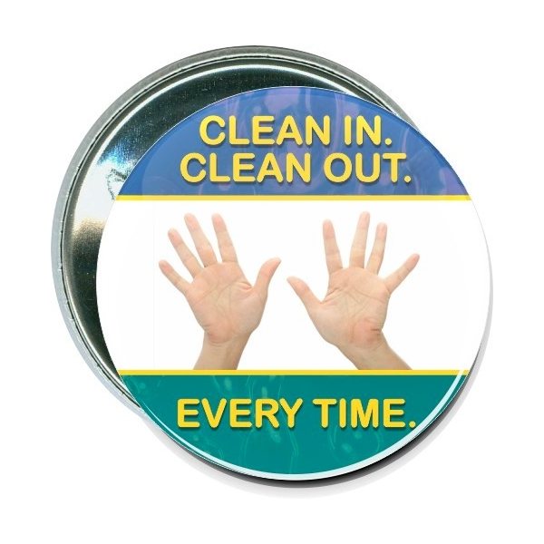 Clean in Clean out Every time, Business Button