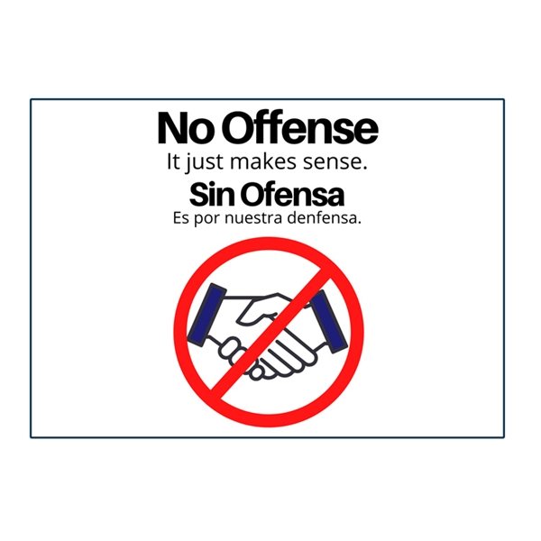 No Offense It Just Makes Sense Square Corner Bilingual Label
