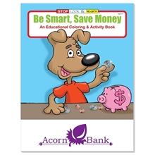 Coloring Book Be Smart, Save Money